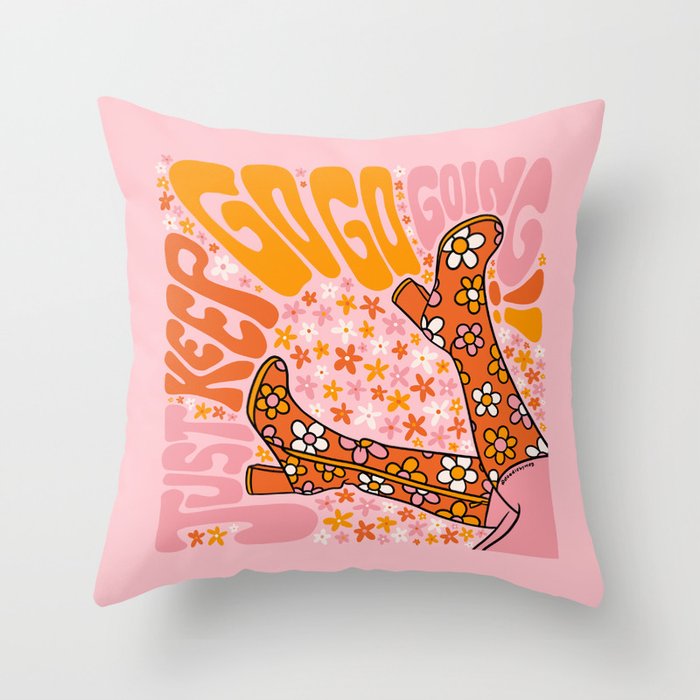 Just Keep Go Go Going Throw Pillow Gallery Image 1