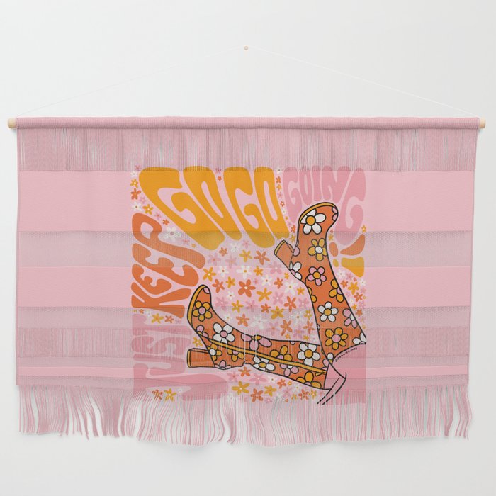 Just Keep Go Go Going Wall Hanging Gallery Image 1