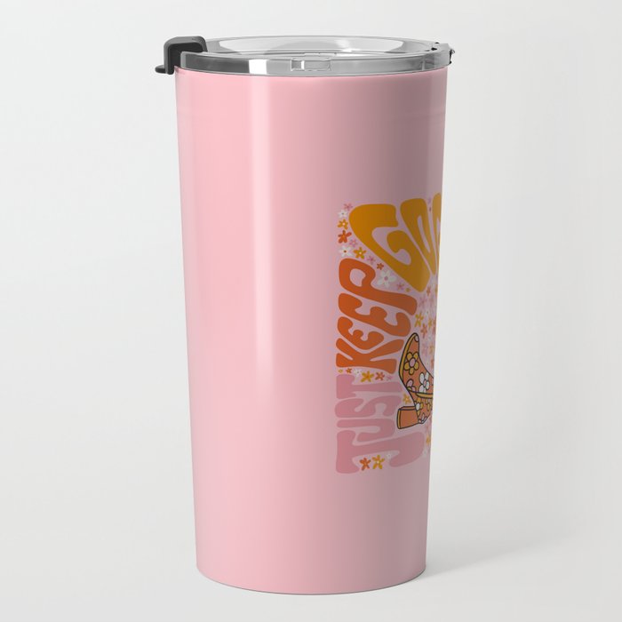 Just Keep Go Go Going Travel Mug Gallery Image 3