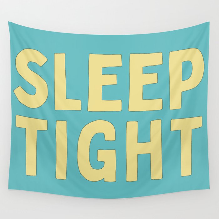 Sleep Tight Wall Tapestry Gallery Image 1