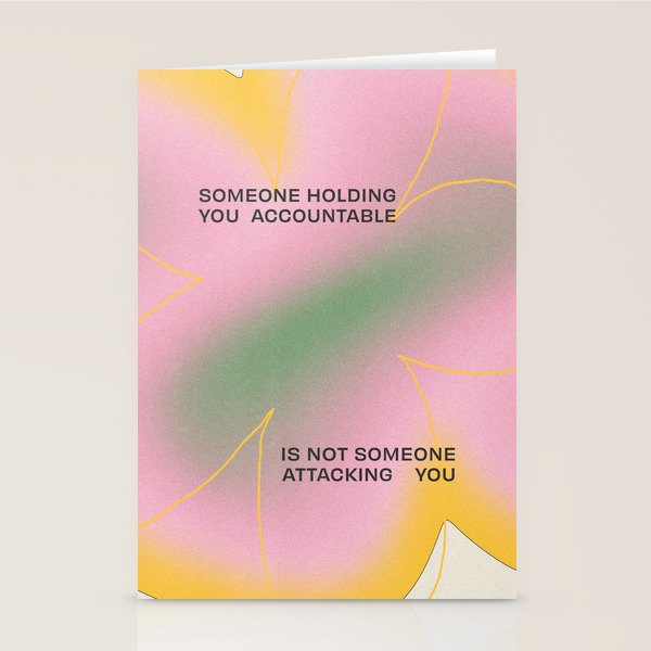 Someone Holding You Accountable Is Not Someone Attacking You Stationery Card Gallery Image 1