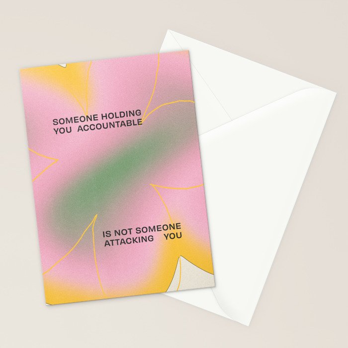 Someone Holding You Accountable Is Not Someone Attacking You Stationery Card Gallery Image 2