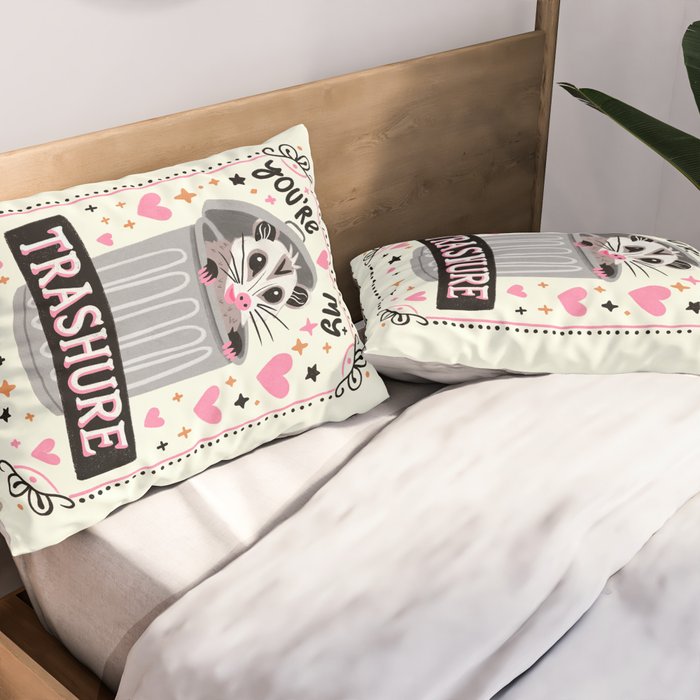 You are my favourite trashure Pillow Sham Gallery Image 2