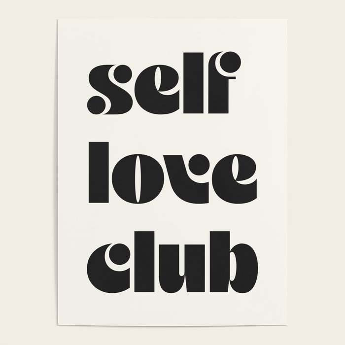 "self love club" Poster Gallery Image 4