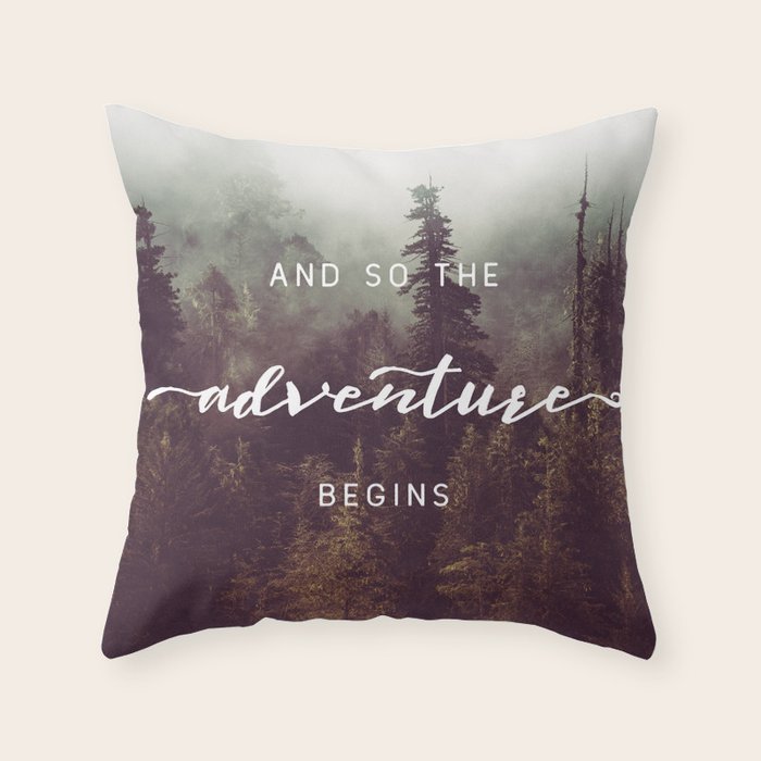 And So The Adventure Begins - Pacific Northwest Throw Pillow Gallery Image 1