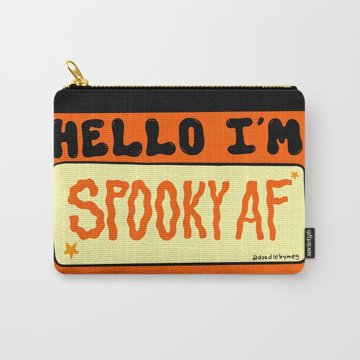 Spooky AF Carry All Pouch Gallery Image 1