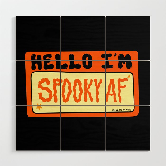 Spooky AF Wood Wall Art Gallery Image 1