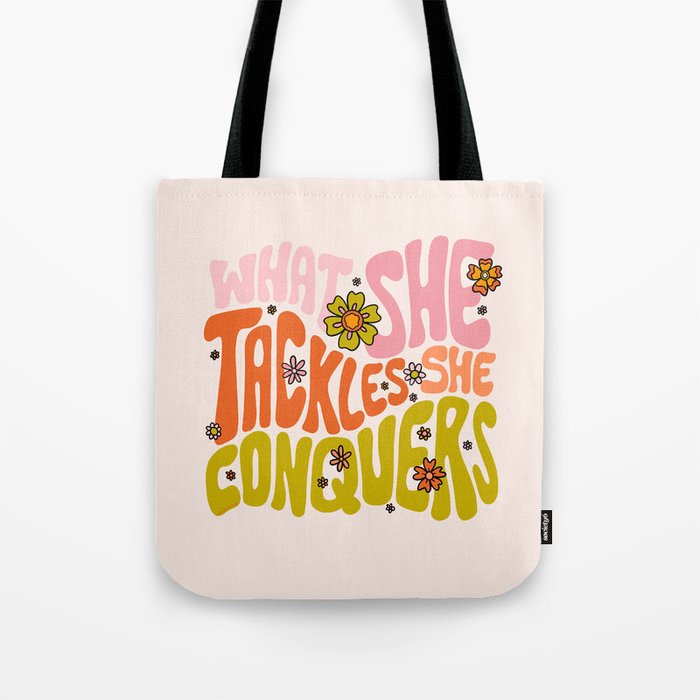 What She Tackles She Conquers Tote Bag Gallery Image 1
