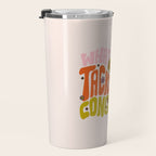 What She Tackles She Conquers Travel Mug Gallery Image 3