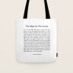 The Man In The Arena by Theodore Roosevelt Tote Bag Gallery Image 1