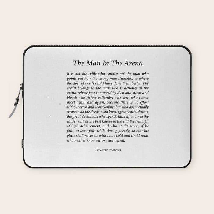 The Man In The Arena by Theodore Roosevelt Laptop Sleeve Gallery Image 1