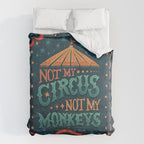 Not My Circus Not My Monkeys Comforter Gallery Image 6