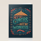 Not My Circus Not My Monkeys Stationery Card Gallery Image 2