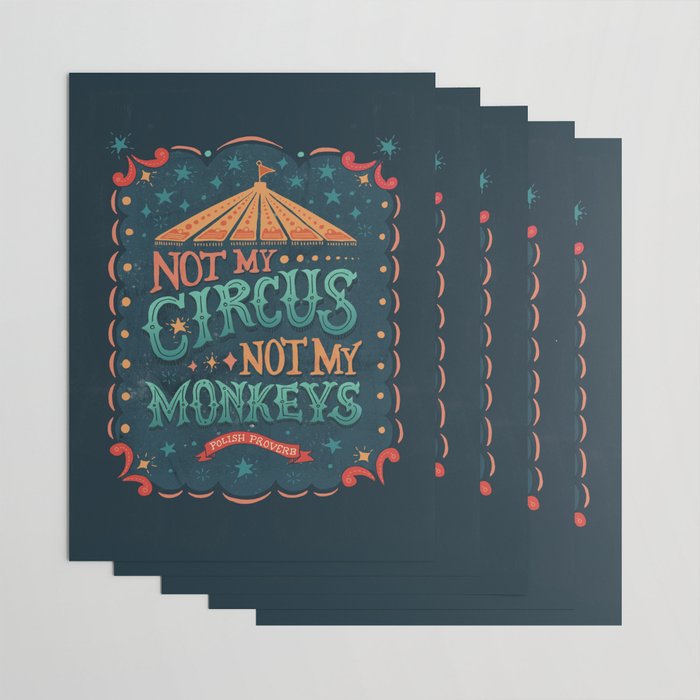 Not My Circus Not My Monkeys Wrapping Paper Gallery Image 3