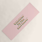 Welcome To The Shitshow: The Rainbow Edition Yoga Mat Gallery Image 1