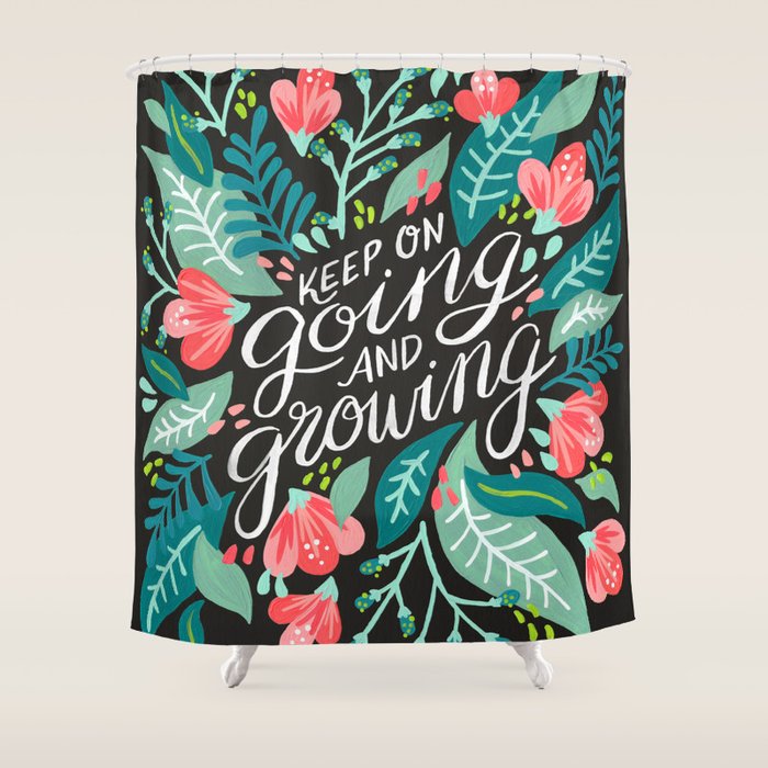 Keep on Going & Growing â Pink on Charcoal Shower Curtain Gallery Image 1