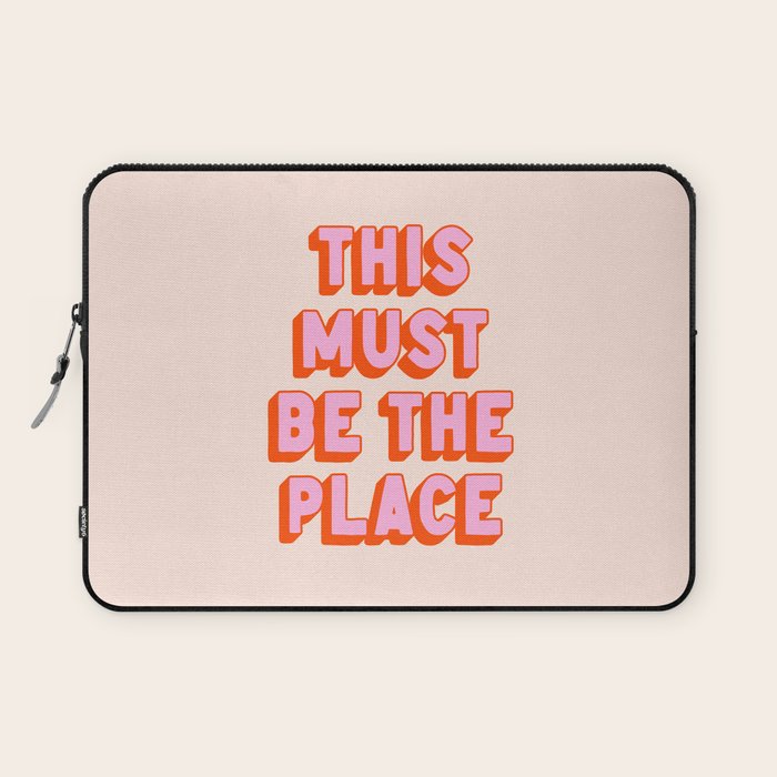 This Must Be The Place: The Peach Edition Laptop Sleeve Gallery Image 1