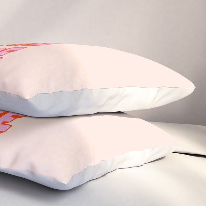 This Must Be The Place: The Peach Edition Pillow Sham Gallery Image 3