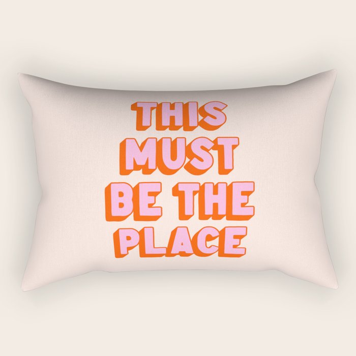This Must Be The Place: The Peach Edition Rectangular Pillow Gallery Image 1