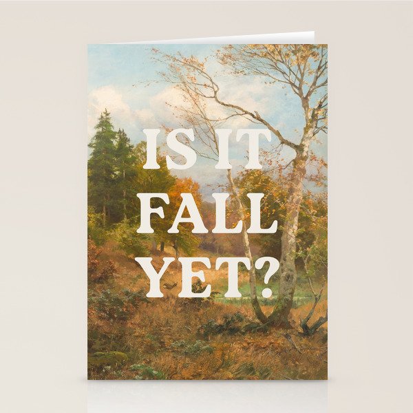 Is It Fall Yet? Stationery Card Gallery Image 2