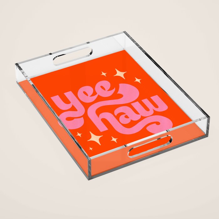 Yee Haw - Pink on Orange Acrylic Tray Gallery Image 1