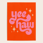 Yee Haw - Pink on Orange Poster Gallery Image 4