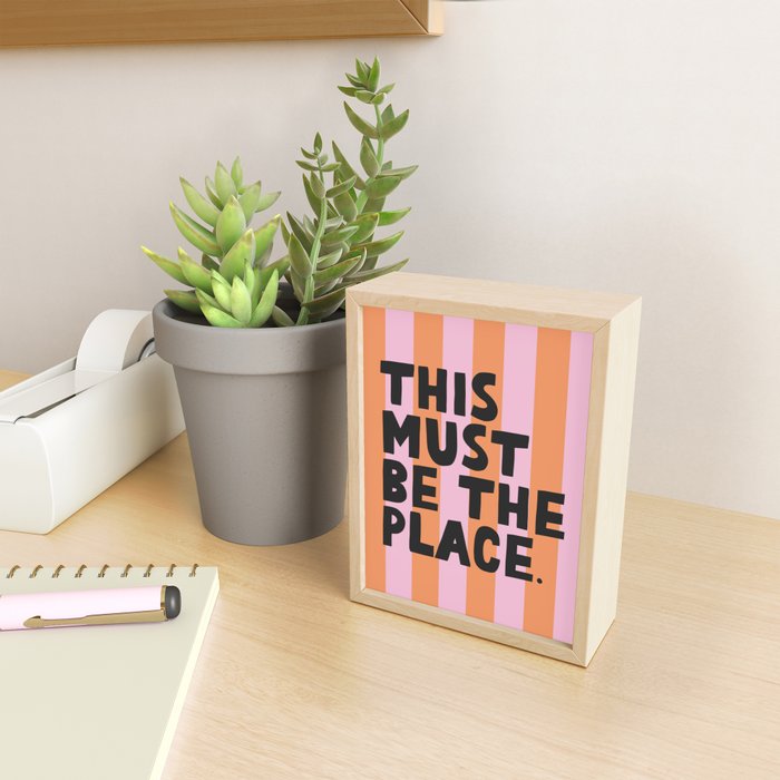 This must be the place. Mini Art Print Gallery Image 2