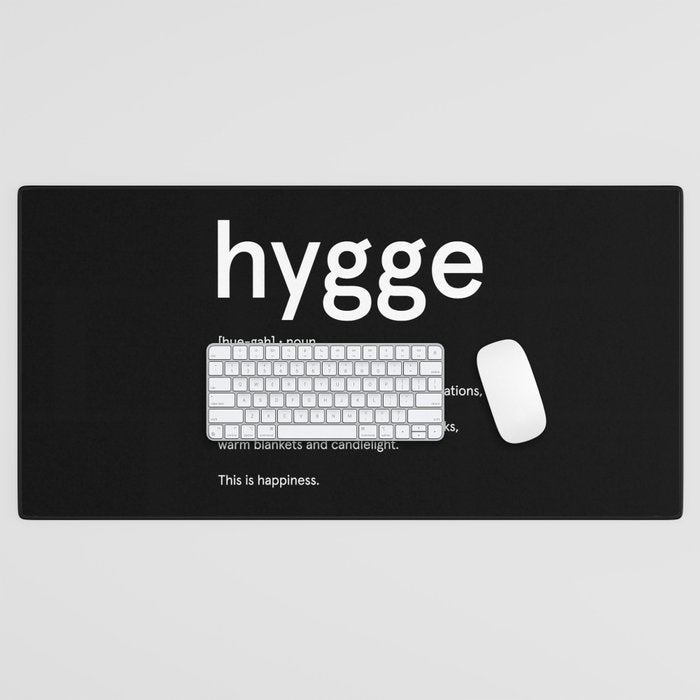 Hygge: Black Edition Desk Mat Gallery Image 1