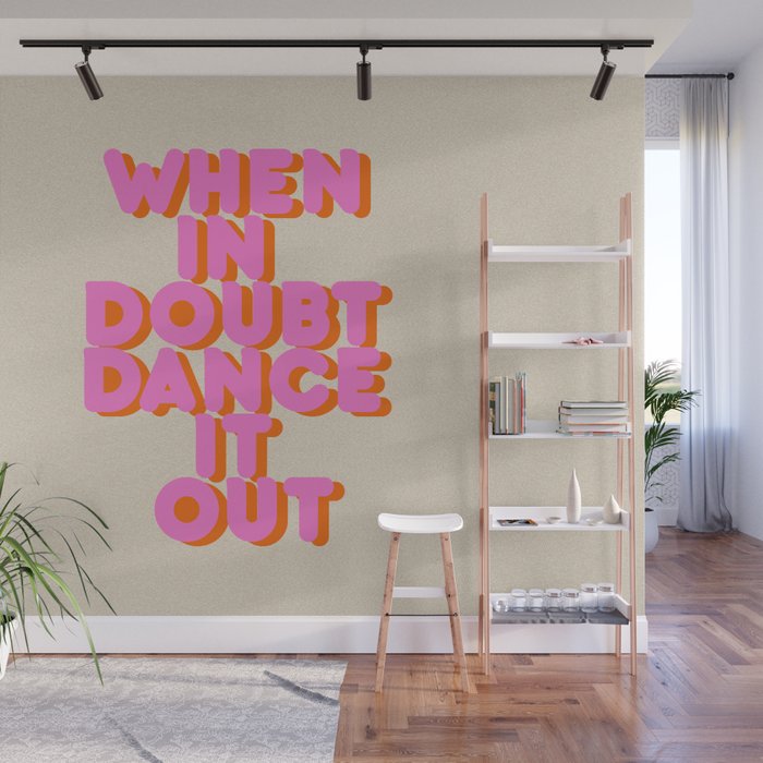 Dance it out Wall Mural Gallery Image 1