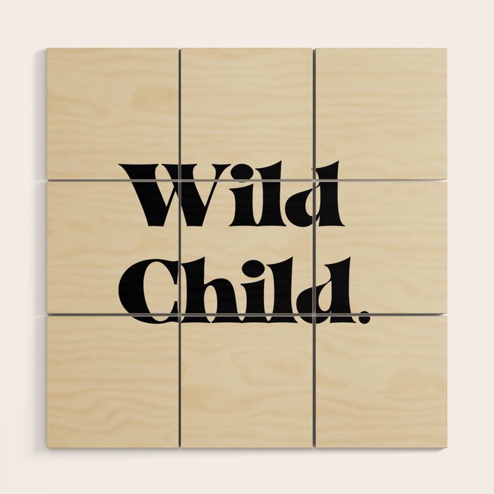 Wild Child Wood Wall Art Gallery Image 1