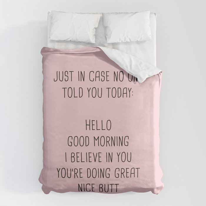 Just in case no one told you today: hello Duvet Cover Gallery Image 6