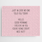 Just in case no one told you today: hello Jigsaw Puzzle Gallery Image 1