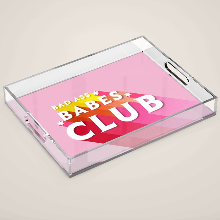Bad Ass babes club in pink Acrylic Tray Gallery Image 1