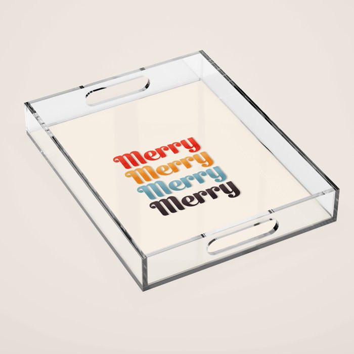 Merry typography Acrylic Tray Gallery Image 1