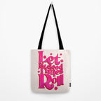 Let The Good Times Roll  - Retro Type in Pink Tote Bag Gallery Image 2