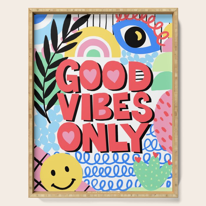 Good Vibes Only Serving Tray Gallery Image 1