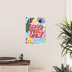 Good Vibes Only Poster Gallery Image 2