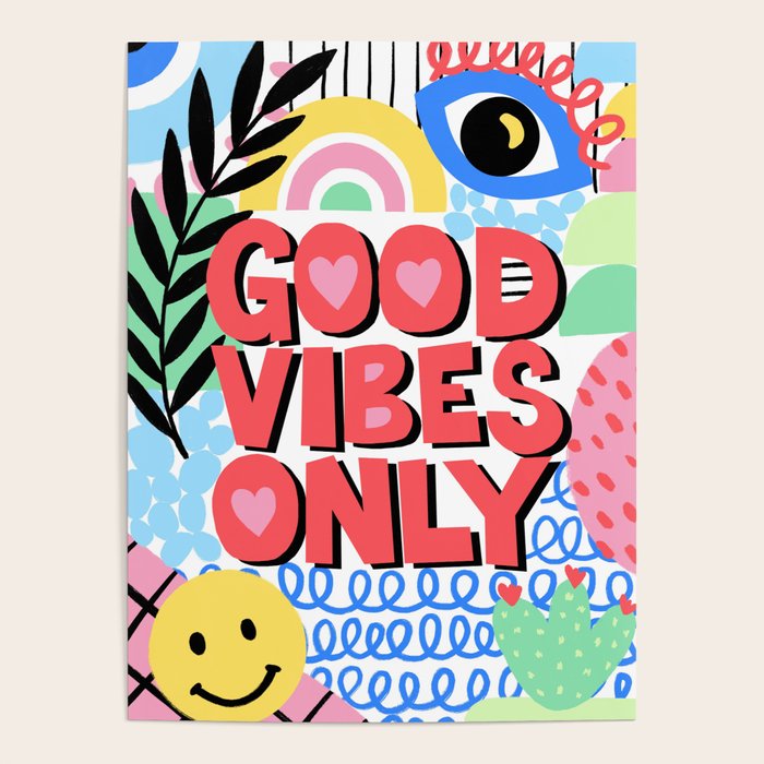 Good Vibes Only Poster Gallery Image 4