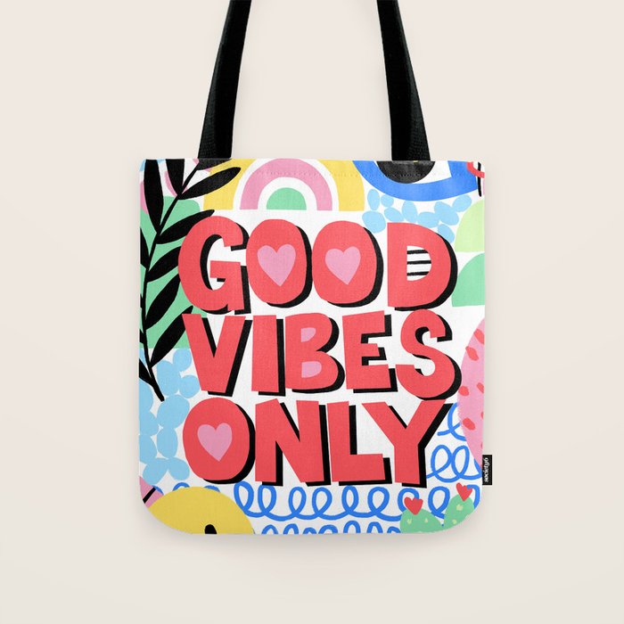 Good Vibes Only Tote Bag Gallery Image 1