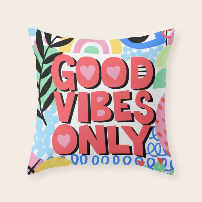 Good Vibes Only Throw Pillow Gallery Image 6