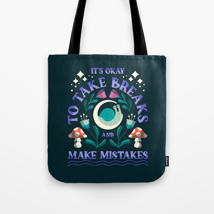 Take Breaks and Make Mistakes Tote Bag Gallery Image 1