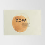 Now, The Power of Now,  Eckhart Tolle Rug Gallery Image 2