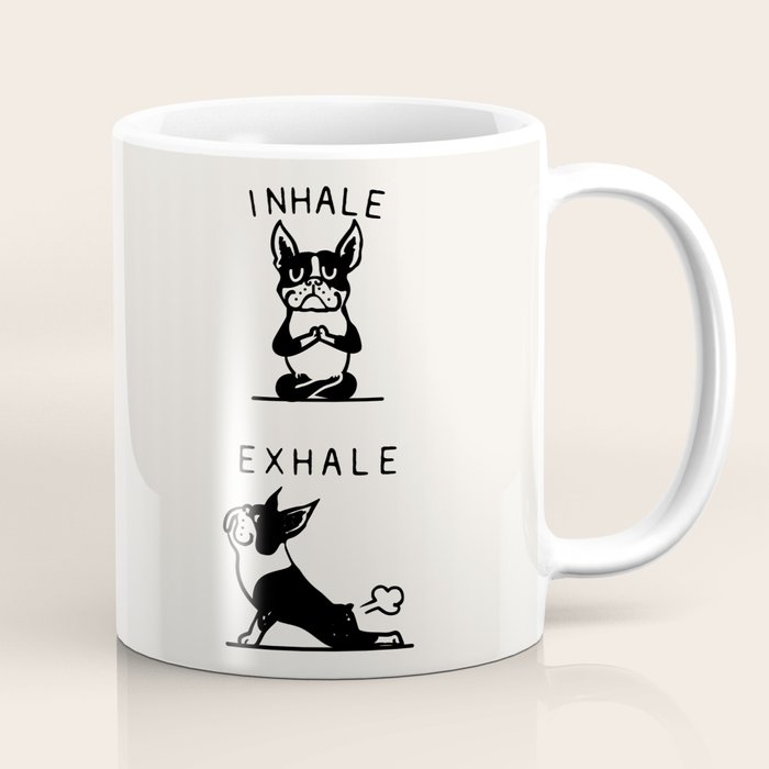 Inhale Exhale Boston Terrier Coffee Mug Gallery Image 1