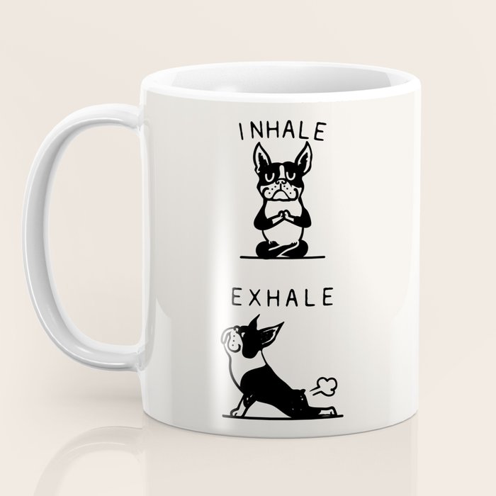 Inhale Exhale Boston Terrier Coffee Mug Gallery Image 3