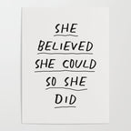 She Believed She Could So She Did Poster Gallery Image 4