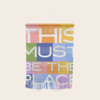 This Must Be The Place Wall Hanging Gallery Image 1
