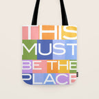 This Must Be The Place Tote Bag Gallery Image 1
