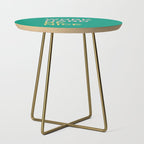 work hard be nice Side Table Gallery Image 1