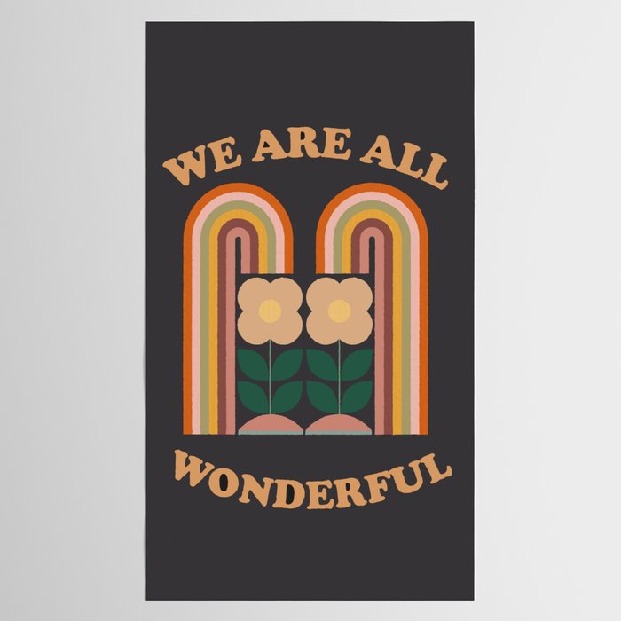 We Are All Wonderful  Tablecloth Gallery Image 2