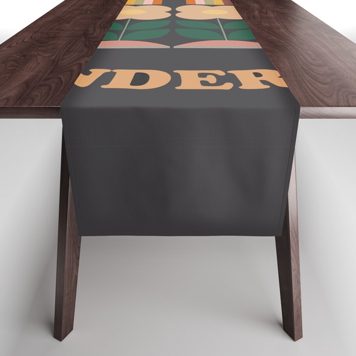 We Are All Wonderful  Table Runner Gallery Image 1